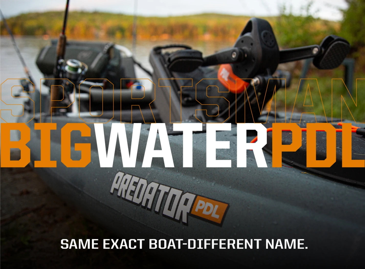 Old Town Predator PDL vs Old Town Sportsman Big Water PDL